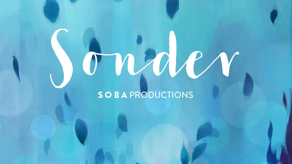 Sonder by Soba Productions